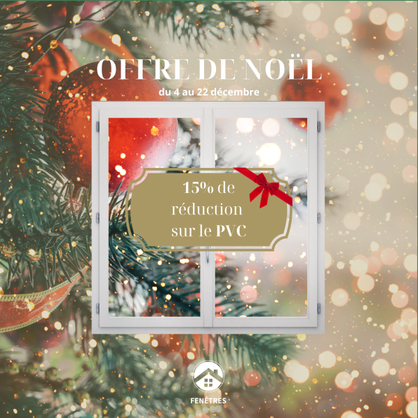 Promotion sur les fenêtres PVC avec une réduction de 15% sur la pose et l'installation de vos menuiseries PVC